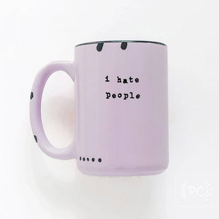 I Hate People Mug