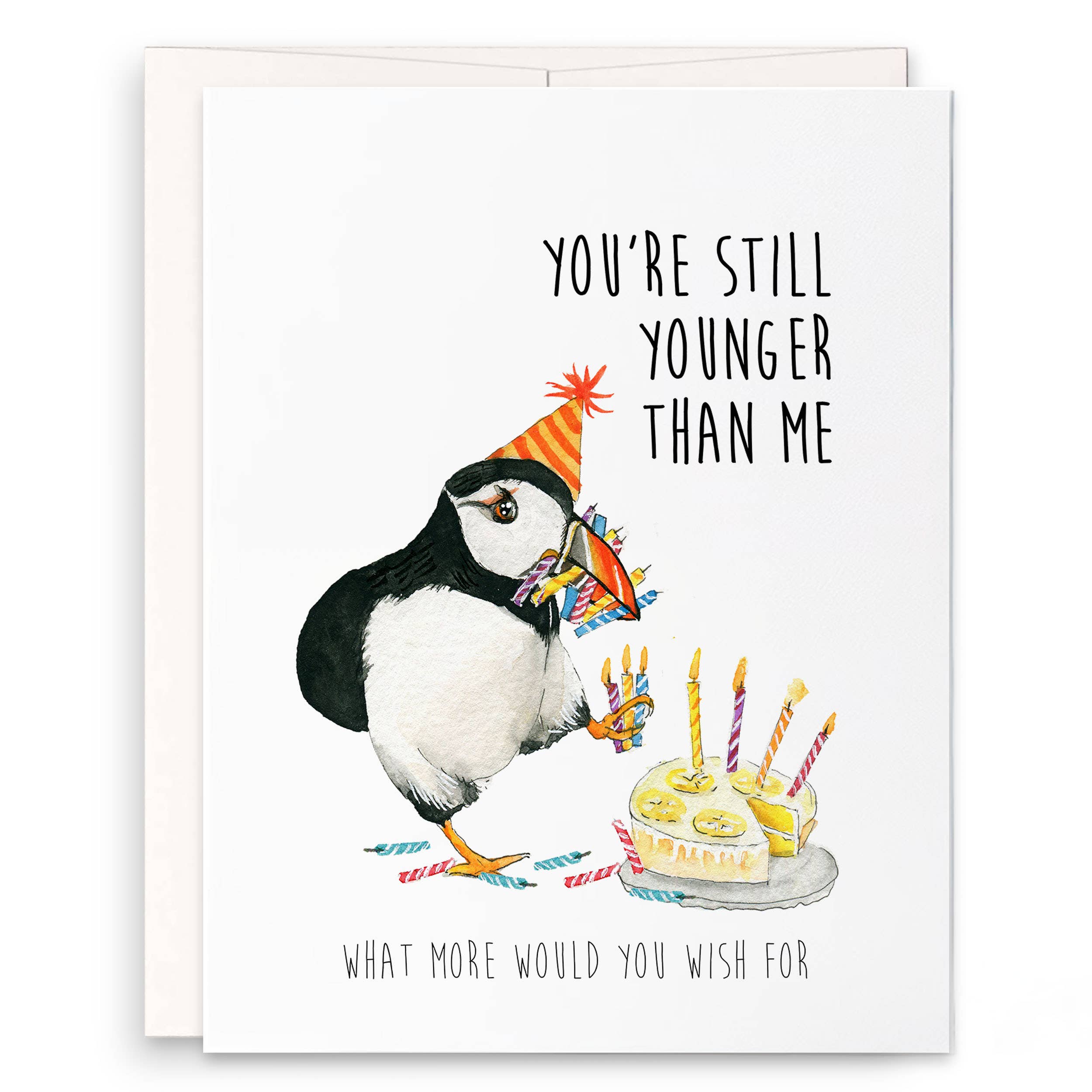 Greeting card with a puffin and cake illustration and humorous text.
