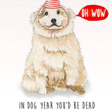 Samoyed Dog Year - Funny Birthday Card
