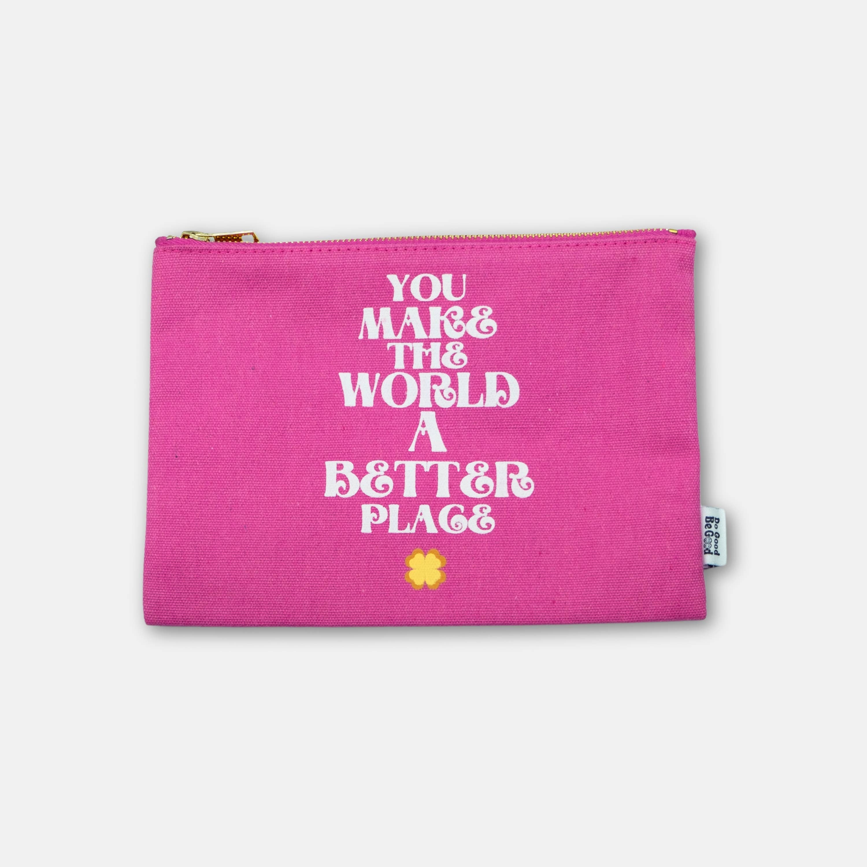 Pink pouch with motivational quote on a white background
