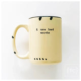 I Use Bad Words | Ceramic Mug: Pink