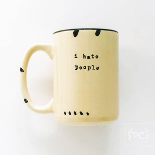 I Hate People Mug