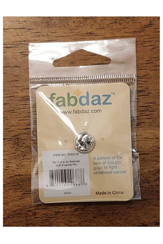 My Cat is an Asshole Enamel Pin with Metal Frame