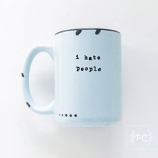 I Hate People Mug