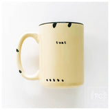 Twat | Ceramic Mug: Orange