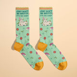 WOMEN’S SOCKS Just Don't Be Shitty