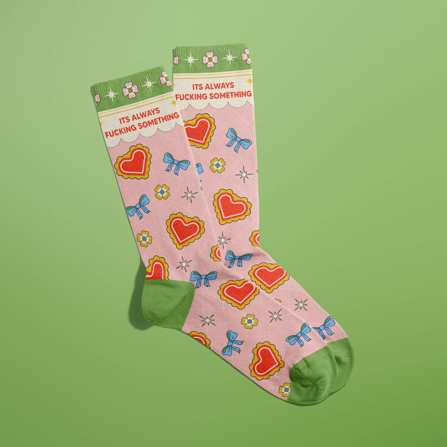 It's Always FKNg Something Socks