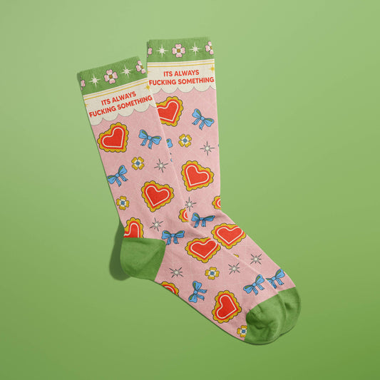 It's Always FKNg Something Socks