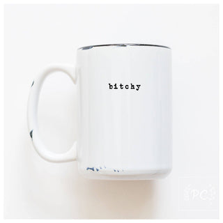 Bitchy | Ceramic Mug: Pink