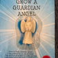 GROW A GUARDIAN ANGEL