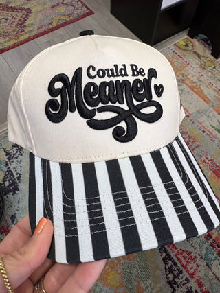 Could Be Meaner Hat
