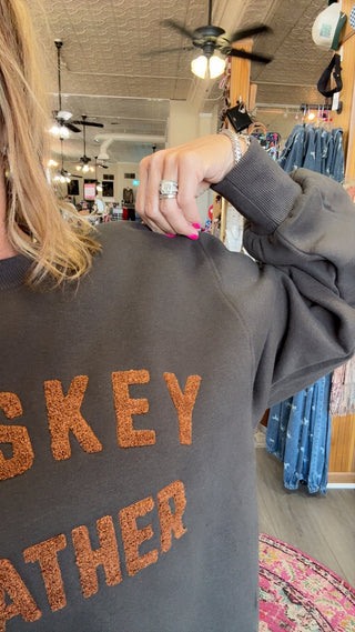 WHISKEY WEATHER SWEATER 1521