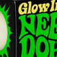 NEE DOH GLOW IN THE DARK