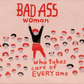 BADASS WOMAN ZIPPER POUCH 282