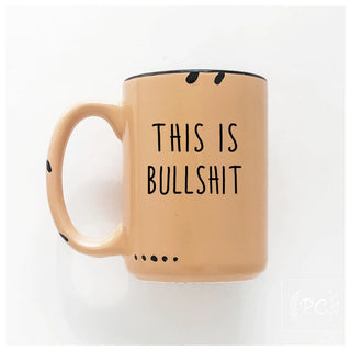 This Is Bullshit | Ceramic Mug: Blue