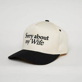 Sorry About My Wife HAT