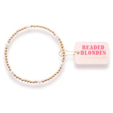 BEADED BLONDES BRACELETS