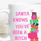 Santa Knows Funny Christmas Mug, Ceramic Mug, Christmas: All White / 15oz