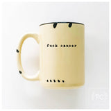 Fuck Cancer | Ceramic Mug: Green