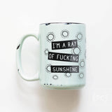 I'm A Ray Of Fucking Sunshine | Ceramic Mug: Yellow