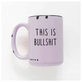This Is Bullshit | Ceramic Mug: Blue