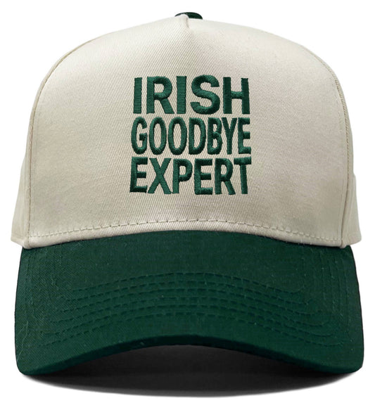 Irish Goodbye Expert HAT